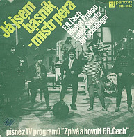 František Ringo Čech - Já Jsem Básník - Mistr Péra