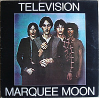 Television - Marquee Moon