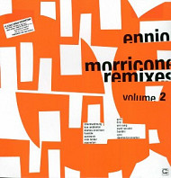 Ennio Morricone - Remixes Volume 2
