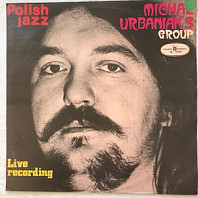 Michal Urbaniak's Group - Live Recording