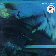 Dole - The Speed Of Hope