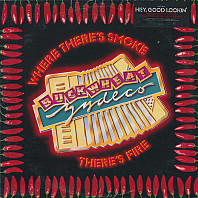 Buckwheat Zydeco - Where There's Smoke There's Fire