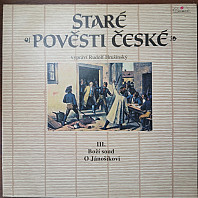 Alois JIrásek - Staré Pověsti České III