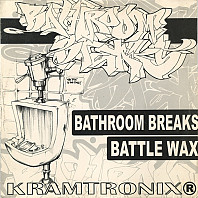 Kramtronix - Bathroom Breaks