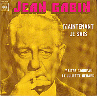 Jean Gabin - Maintenant Je Sais