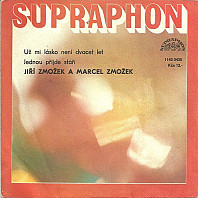 Jiří Zmožek - Už Mi Lásko Není Dvacet Let / Jednou Přijde Stáří