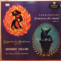 Petr Iljič Čajkovskij - Francesca Da Rimini Opus 32, Capriccio Italien Opus 45