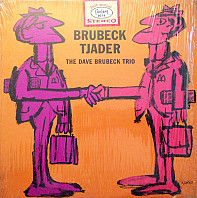 The Dave Brubeck Trio - Brubeck Tjader
