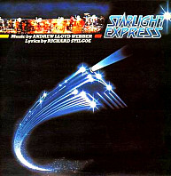Andrew Lloyd Webber - Starlight Express
