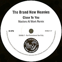 The Brand New Heavies - Close To You (Masters At Work Remixes)