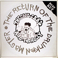 The Good 2 Bad And Hugly - The Return Of The Drunken Master