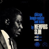 Memphis Slim - Chicago Boogie-Woogie And Blues