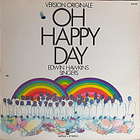 Edwin Hawkins Singers - Oh Happy Day