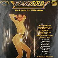 Various Artists - Black Gold (The Greatest Hits Of Black Music)