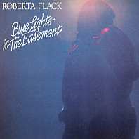 Roberta Flack - Blue Lights In The Basement