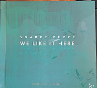Snarky Puppy - We Like It Here (Remixed + Remastered + Reimagined)
