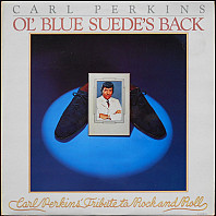 Carl Perkins - Ol' Blue Suede's Back