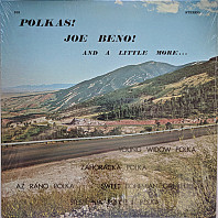 The Joe Beno Band - Polkas! Joe Beno! And A Little More...