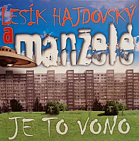 Lesík Hajdovský - Je To Vono