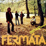 Fermáta - Pieseň Z Hôľ = Song From Ridges