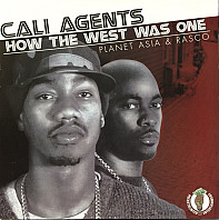 Cali Agents - How The West Was One