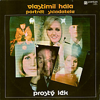 Vlastimil Hála - Prostý Lék (Portrét Skladatele)