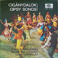 Apollónia Kovács - Cigánydalok - Gipsy Songs