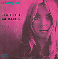 Maryla Rodowicz - Zlaté Léto / La Batea