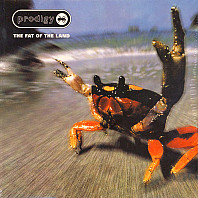 The Prodigy - The Fat Of The Land