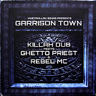 Killah Dub - Garrison Town