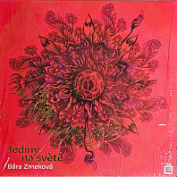 Bára Zmeková - Jediný na světě