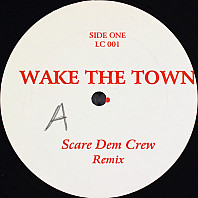 Scare Dem Crew - Wake The Town