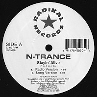 N-Trance - Stayin' Alive / Set U Free