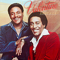 The Valentine Brothers - The Valentine Brothers
