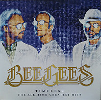 Bee Gees - Timeless (The All-Time Greatest Hits)