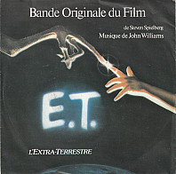 John Williams - Bande Originale Du Film E.T. L'Extra-Terrestre
