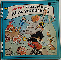 Ondřej Sekora - Veselé Příběhy Města Kocourkova
