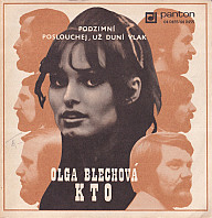 Olga Blechová - Podzimní / Posluchej, Už Duní Vlak