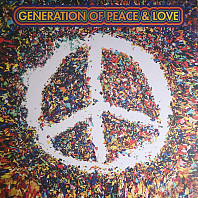 Various Artists - Generation Of Peace & Love