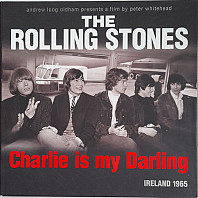 The Rolling Stones - Charlie Is My Darling (Ireland 1965)