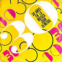 Juan Almeida - 30 Años En La Musica Juan Almeida