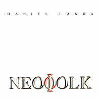 Daniel Landa - Neofolk