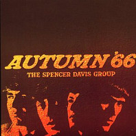 The Spencer Davis Group - Autumn '66