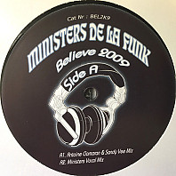 Ministers De-La-Funk - Believe 2009