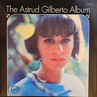 Astrud Gilberto - The Astrud Gilberto Album