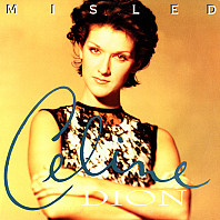 Celine Dion - Misled