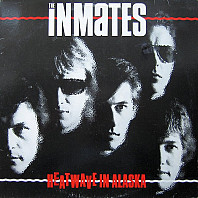 The Inmates - Heatwave In Alaska