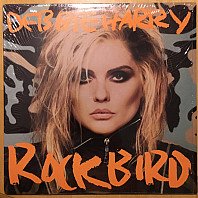 Deborah Harry - Rockbird