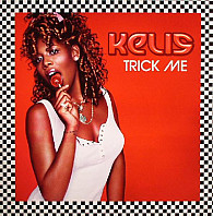 Kelis - Trick Me