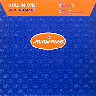 Hole In One - Life's Too Short